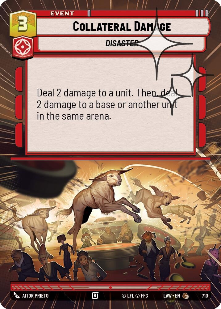 Image for Collateral Damage (Hyperspace Foil) (710) (LAW) - Star Wars: Unlimited