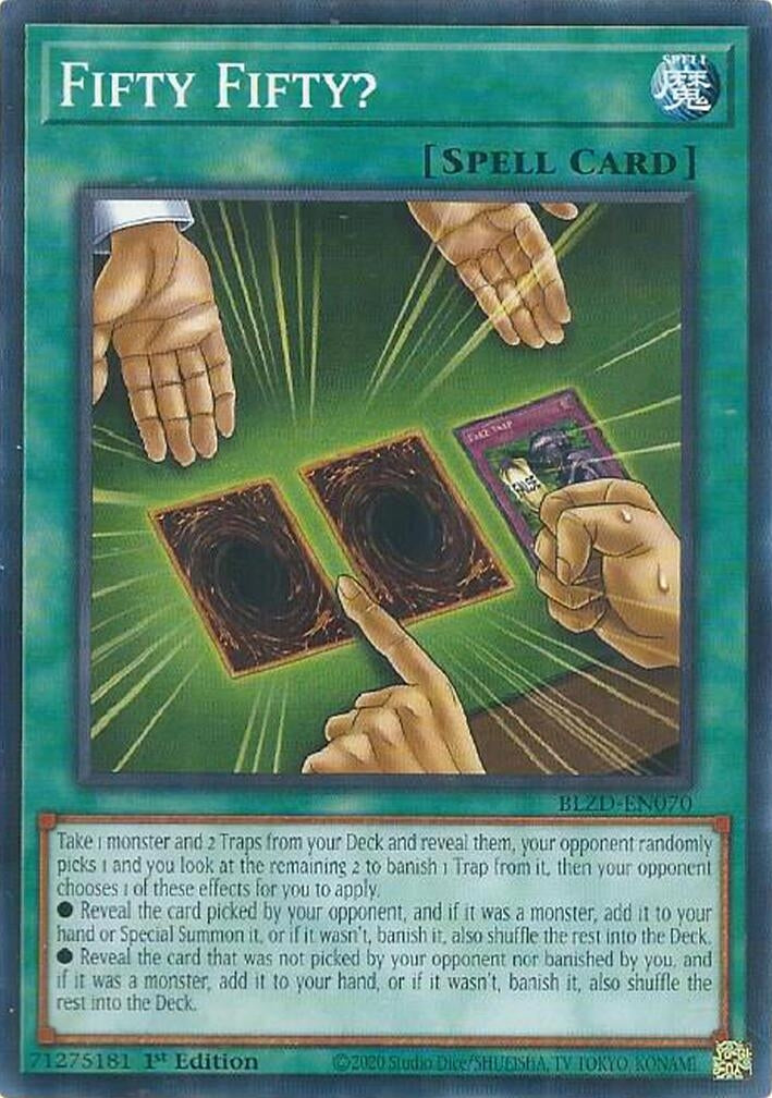 Image for Fifty Fifty? (BLZD-EN070) (BLZD) - YuGiOh