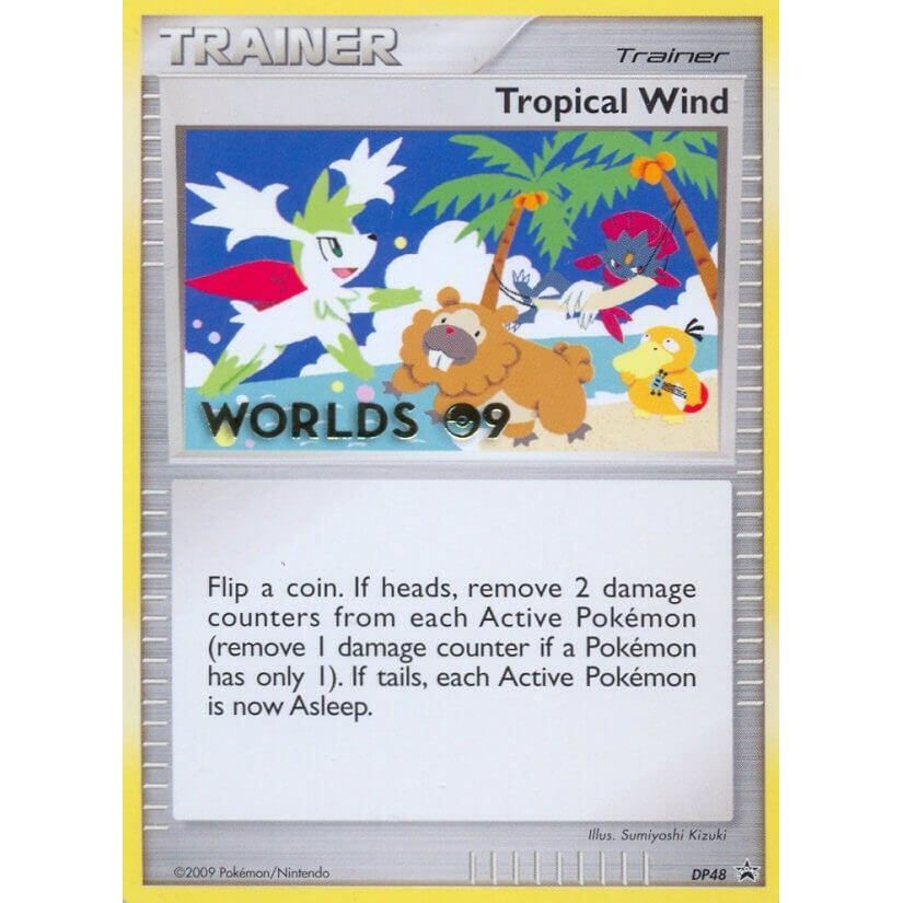 Image for Tropical Wind - DP48 (Worlds 09) (DP48) (PR) - Pokemon