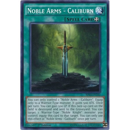 Image for Noble Arms - Caliburn (BP03-EN182) (BP03) - YuGiOh