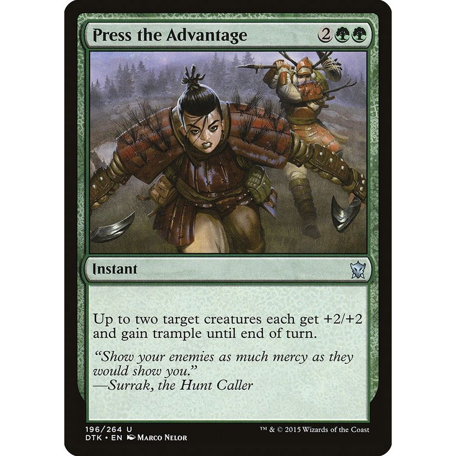 Image for Press the Advantage (196) (DTK) - Magic: The Gathering