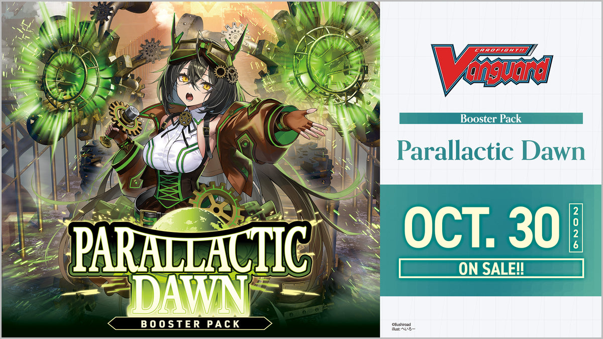 Cardfight Vanguard: Booster Pack 16 Parallactic Dawn Display