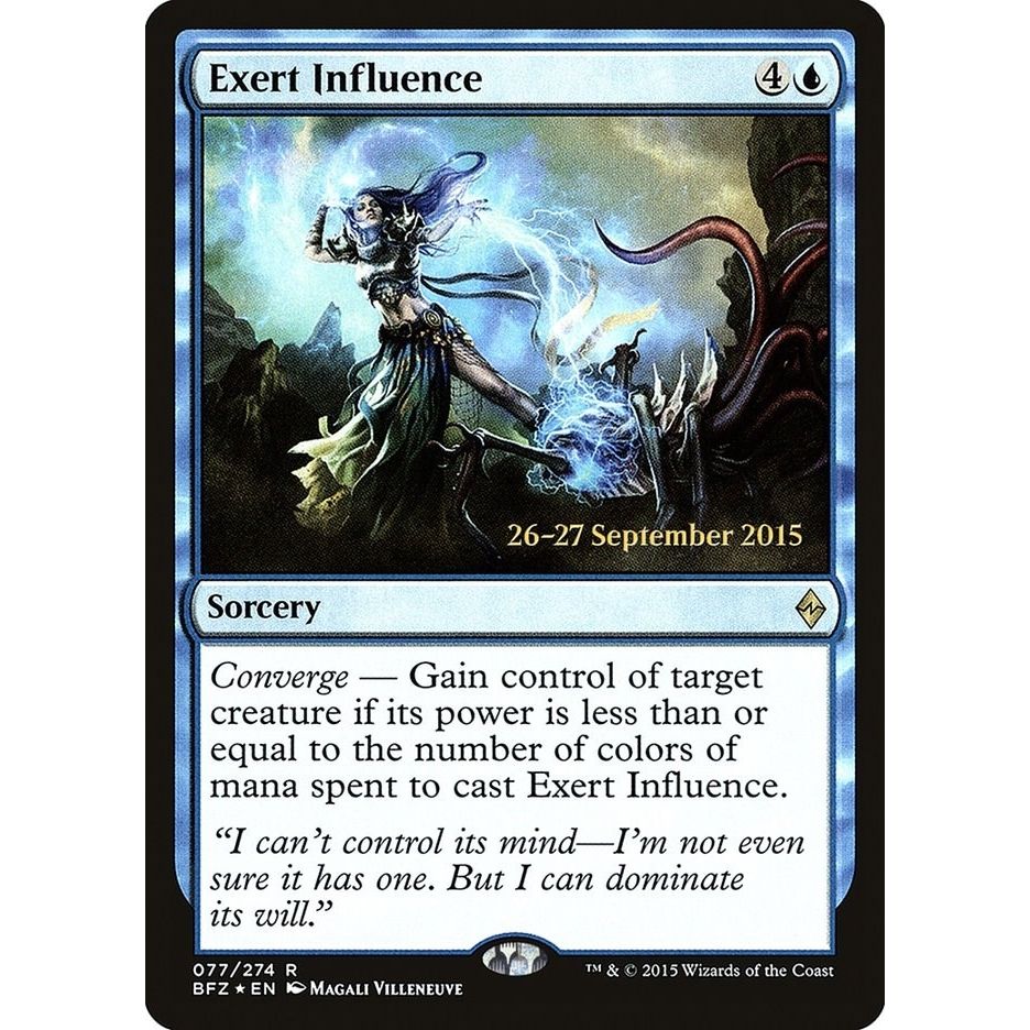Image for Exert Influence (77) (PRE) - Magic: The Gathering