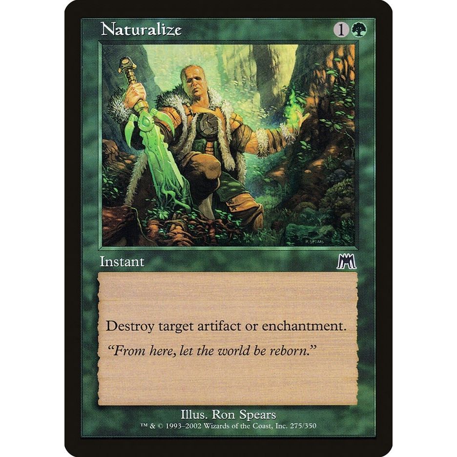 Image for Naturalize (275) (ONS) - Magic: The Gathering