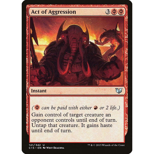 Image for Act of Aggression (141) (C15) - Magic: The Gathering