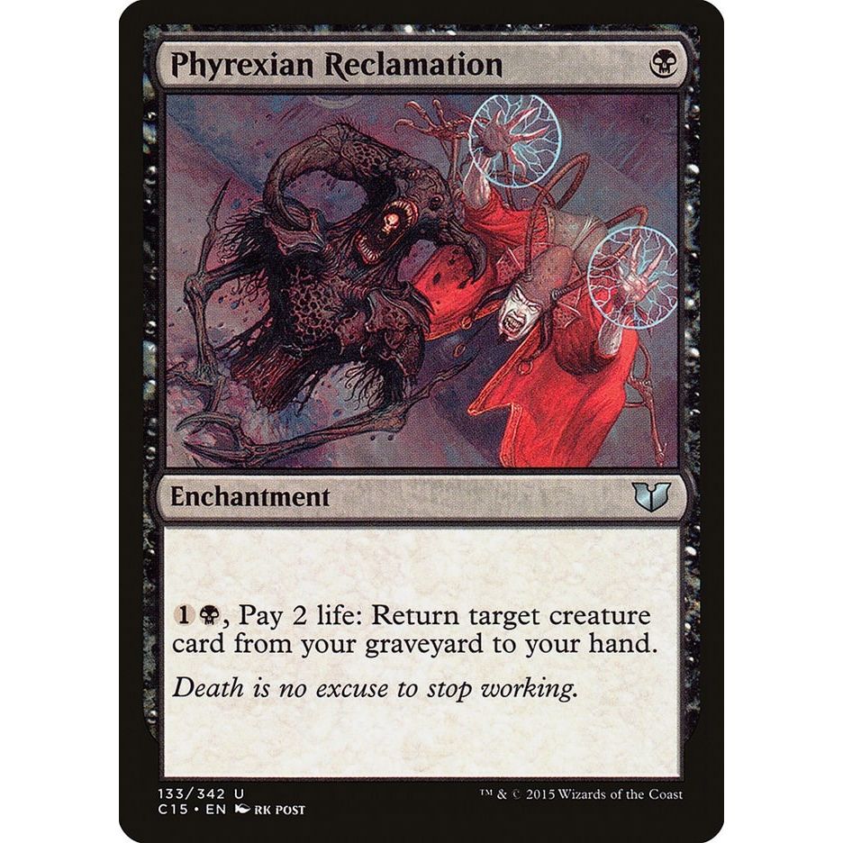 Image for Phyrexian Reclamation (133) (C15) - Magic: The Gathering