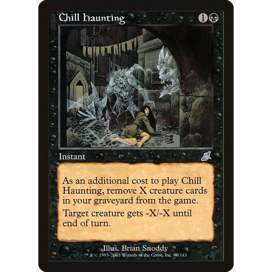 Image for Chill Haunting (60) (SCG) - Magic: The Gathering