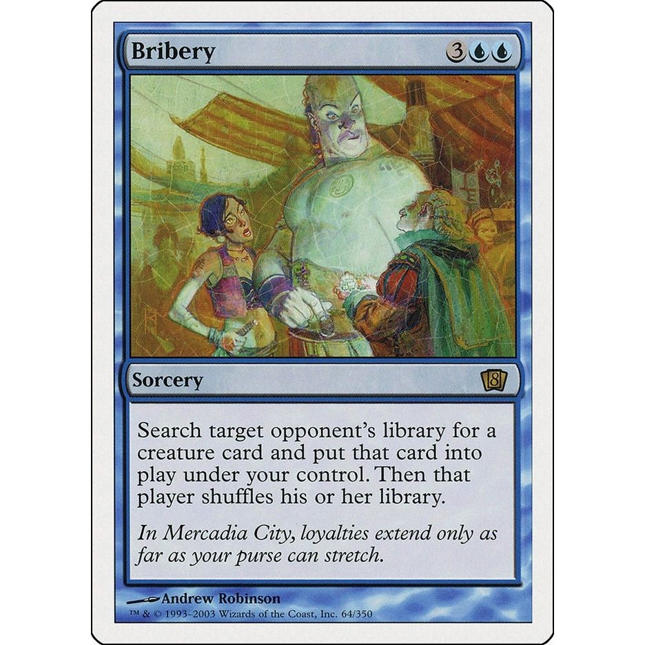 Image for Bribery (64) (8ED) - Magic: The Gathering