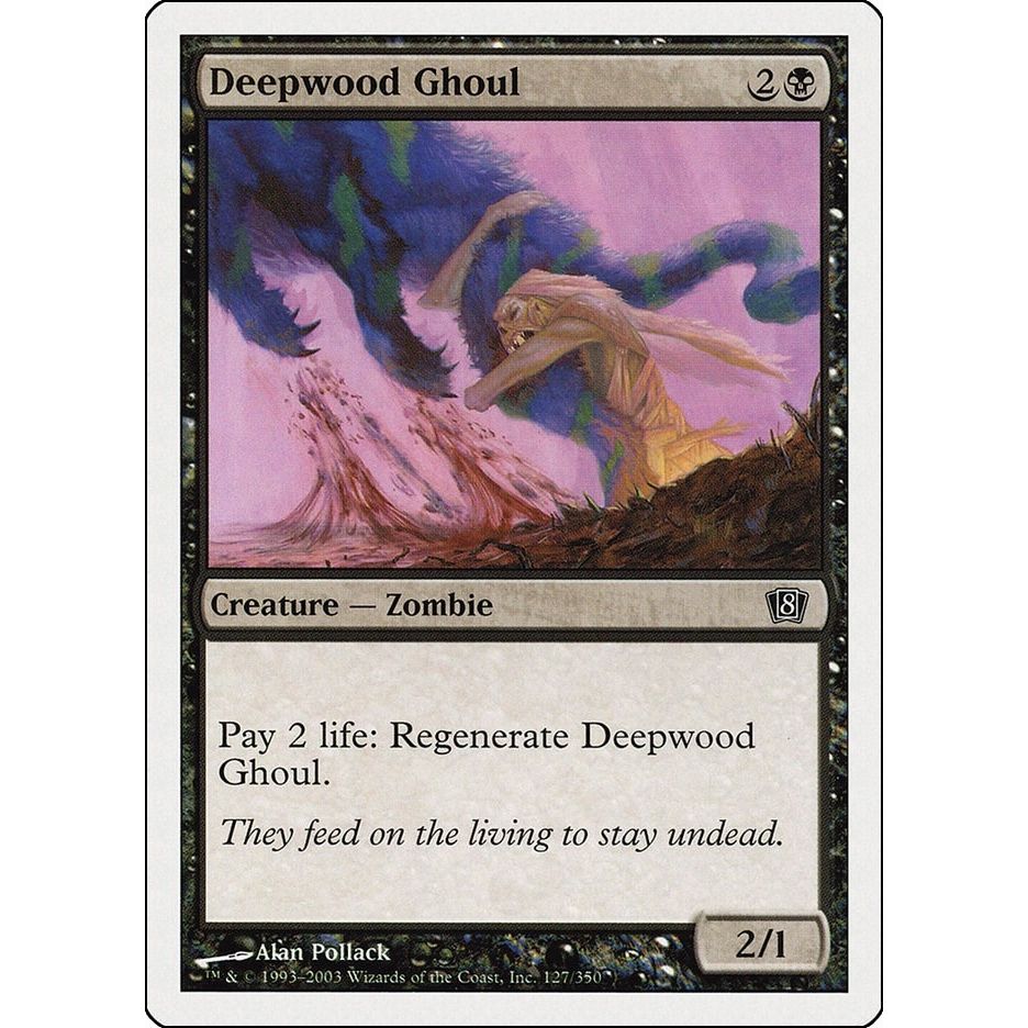 Image for Deepwood Ghoul (127) (8ED) - Magic: The Gathering