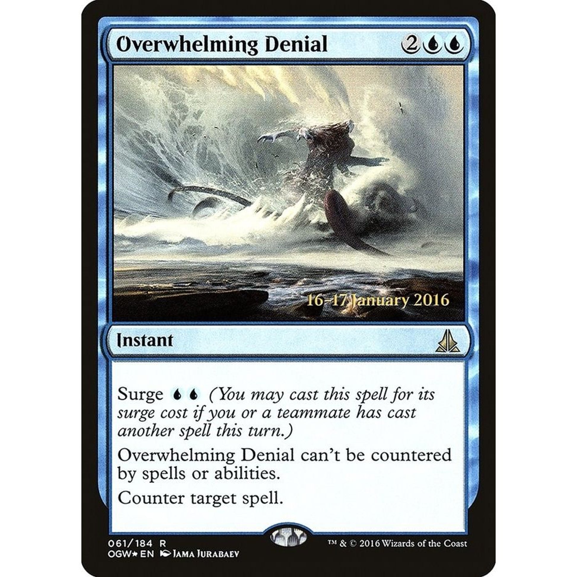 Image for Overwhelming Denial (61) (PRE) - Magic: The Gathering