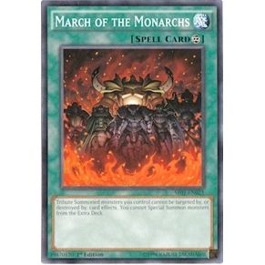 Image for March of the Monarchs (SR01-EN025) (SR01) - YuGiOh