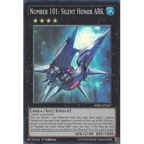 Image for Number 101: Silent Honor ARK (WIRA-EN047) (WIRA) - YuGiOh
