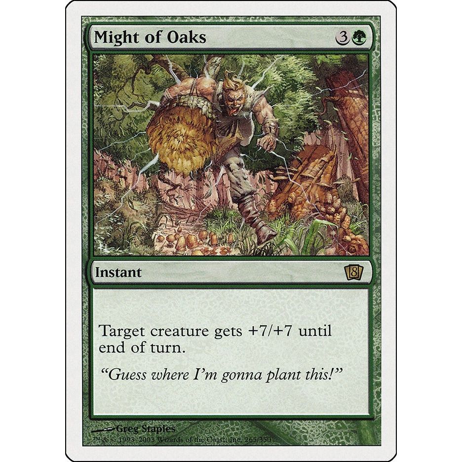 Image for Might of Oaks (265) (8ED) - Magic: The Gathering