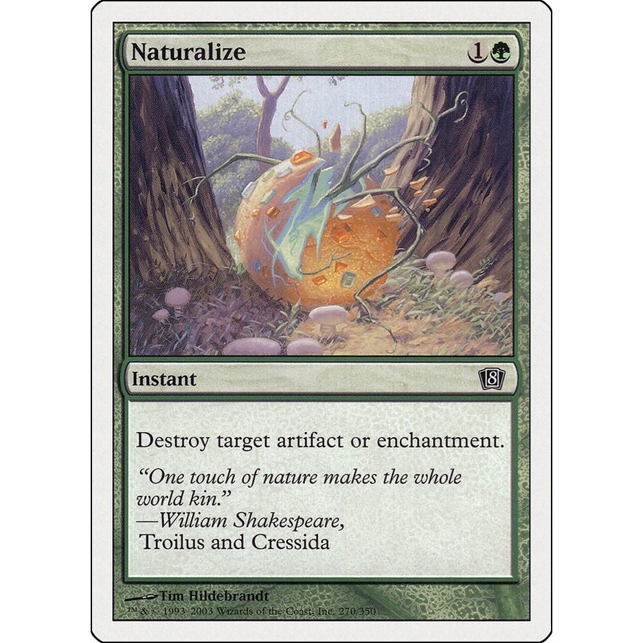 Image for Naturalize (270) (8ED) - Magic: The Gathering