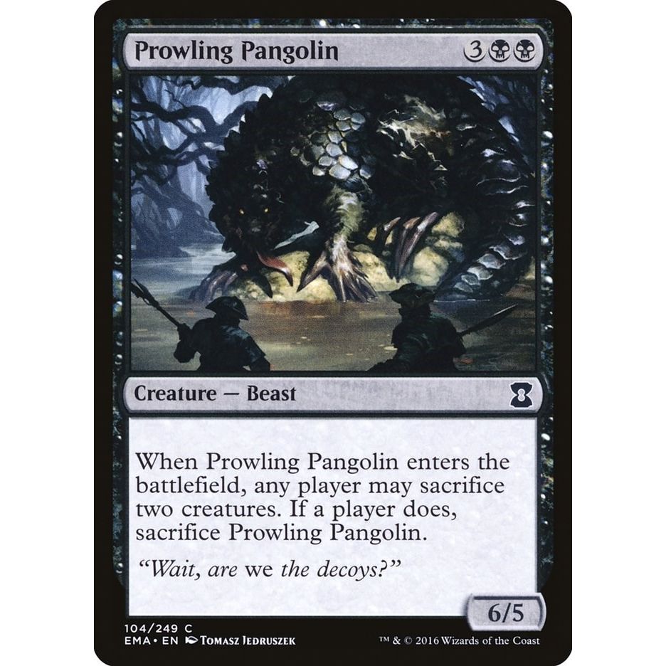 Image for Prowling Pangolin (104) (EMA) - Magic: The Gathering