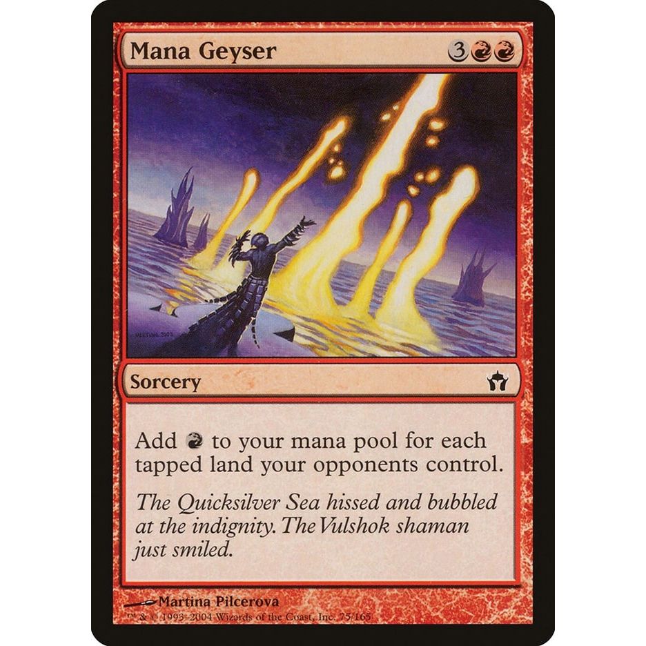 Image for Mana Geyser (75) (5DN) - Magic: The Gathering