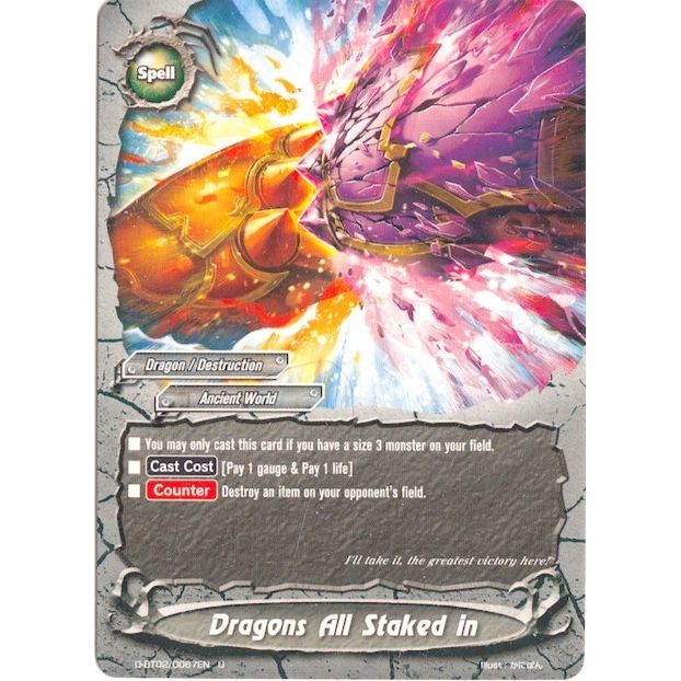 Image for Dragons All Staked in (D-BT02/0067EN) (D-BT02) - Future Card BuddyFight