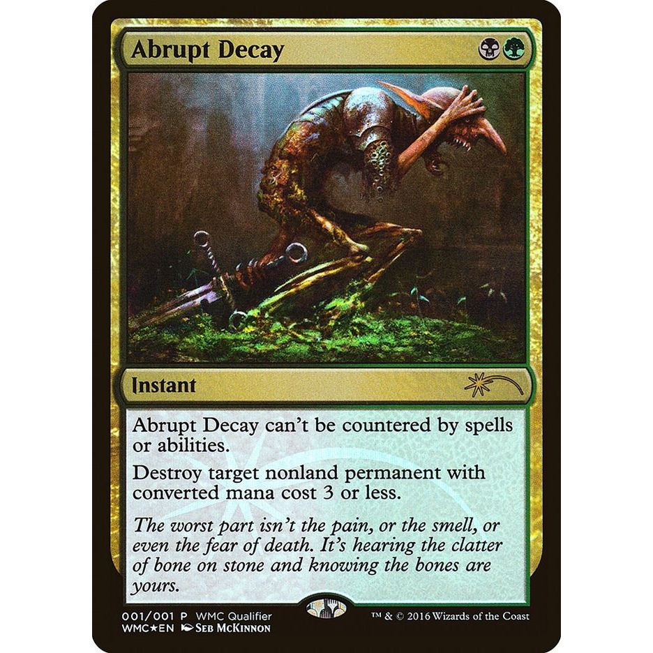 Image for Abrupt Decay (1) (WMCQ) - Magic: The Gathering