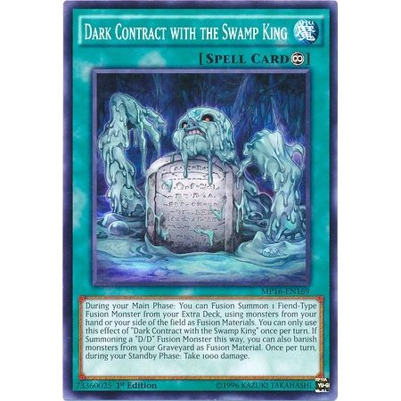 Image for Dark Contract with the Swamp King (MP16-EN169) (MP16) - YuGiOh