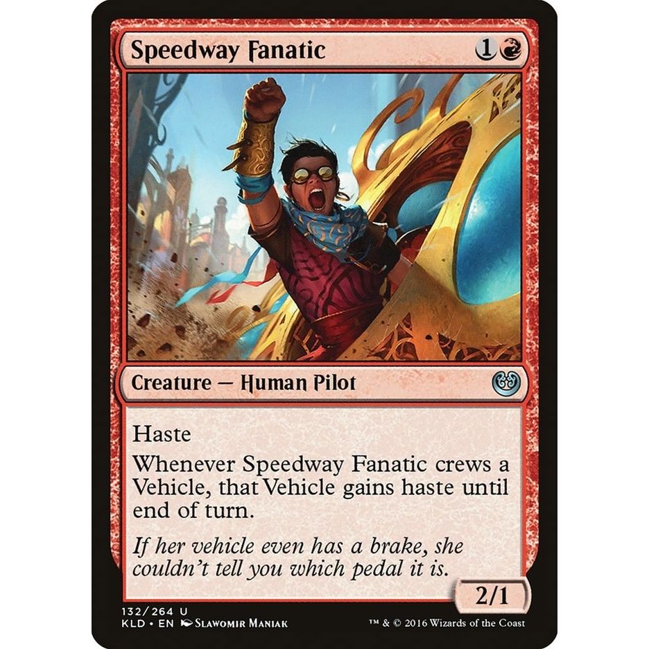 Image for Speedway Fanatic (132) (KLD) - Magic: The Gathering