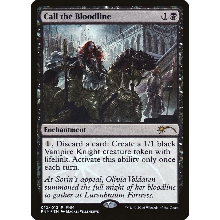 Image for Call the Bloodline (12) (FNM) - Magic: The Gathering