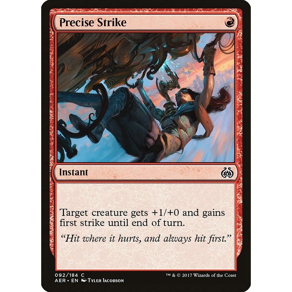Image for Precise Strike (92) (AER) - Magic: The Gathering