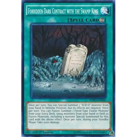 Image for Forbidden Dark Contract with the Swamp King (SDPD-EN026) (SDPD) - YuGiOh