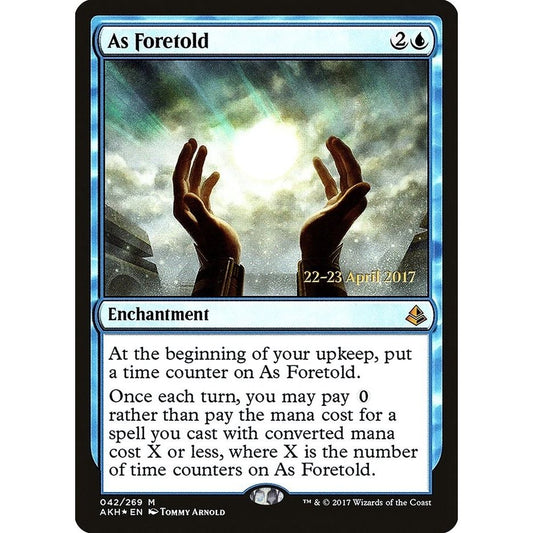 Image for As Foretold (42) (PRE) - Magic: The Gathering