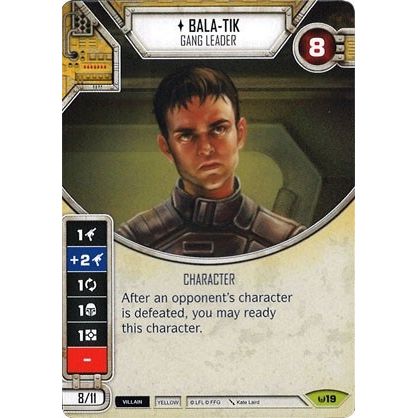Image for Bala-Tik - Gang Leader (19) (AW) - Star Wars: Destiny