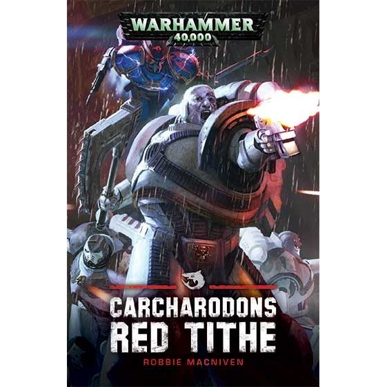 Image for Carcharodons: Red Tithe - Warhammer Books