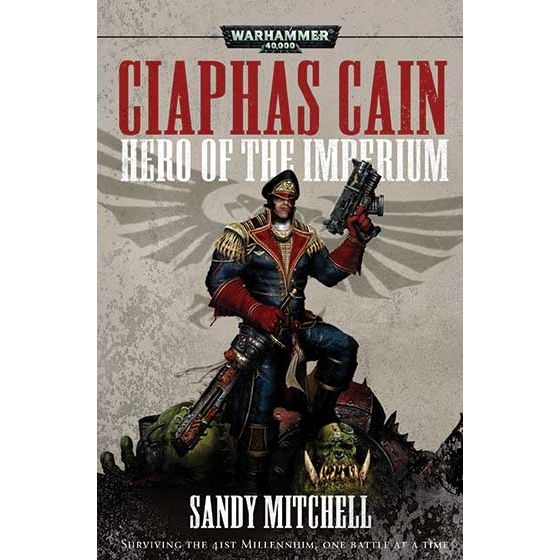 Image for Ciaphas Cain: Hero Of The Imperium - Warhammer Books