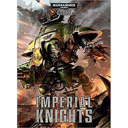 Image for Codex: Imperial Knights - Warhammer Books