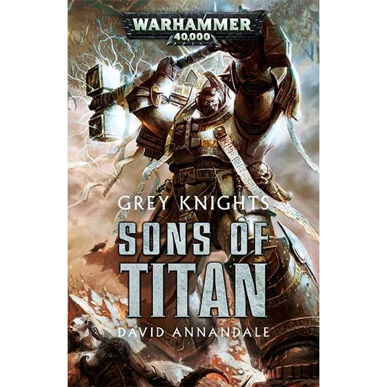 Image for Grey Knights: Sons of Titan - Warhammer Books