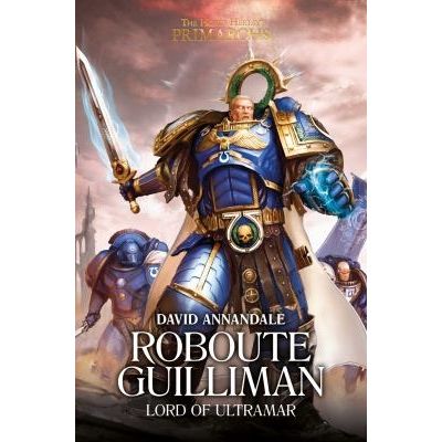 Image for Primarchs 1: Roboute Guilliman - Warhammer Books