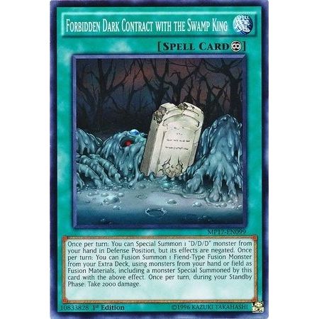 Image for Forbidden Dark Contract with the Swamp King (MP17-EN099) (MP17) - YuGiOh