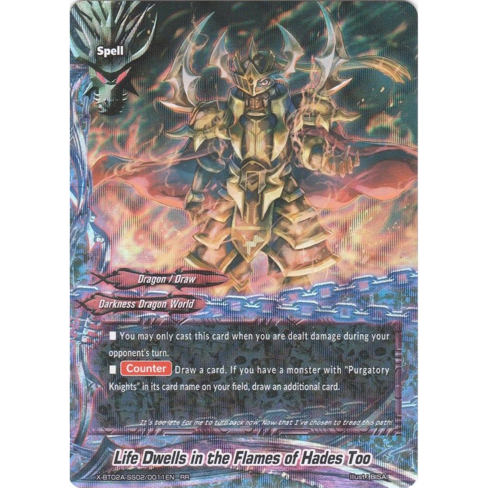 Image for Life Dwells in the Flames of Hades Too (X-BT02A-SS02/0011EN) (X-BT02A) - Future Card BuddyFight