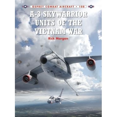 Image for A-3 Skywarrior Units of the Vietnam War - Books