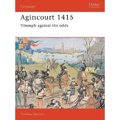 Image for Agincourt 1415: Triumph Against the Odds - Books