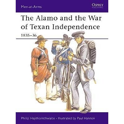 Image for Alamo and the War of Texan Independence 1835-36 - Books