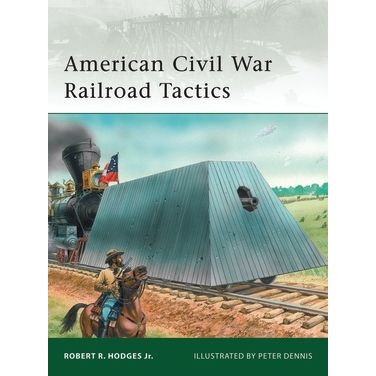 Image for American Civil War Railroad Tactics - Books