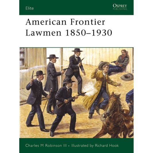 Image for American Frontier Lawmen 1850-1930 - Books