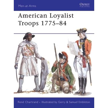 Image for American Loyalist Troops 1775-84 - Books