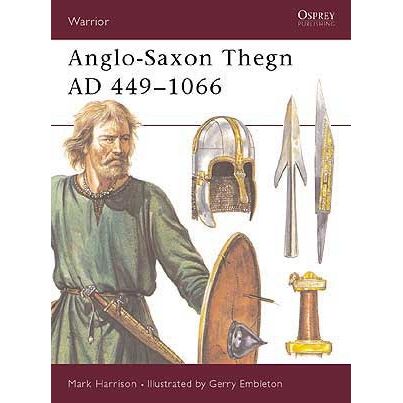Image for Anglo-Saxon Thegn AD 449-1066 - Books