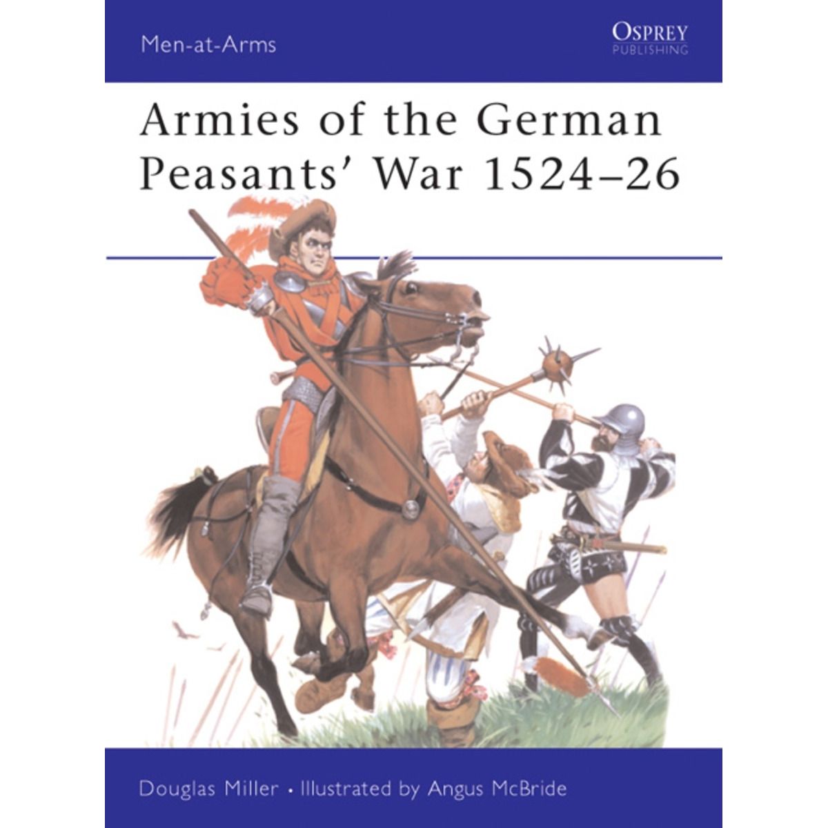 Image for Armies of the German Peasants' War 1524-26 - Books