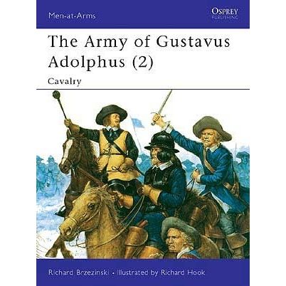 Image for Army of Gustavus Adolphus (2): Cavalry - Books