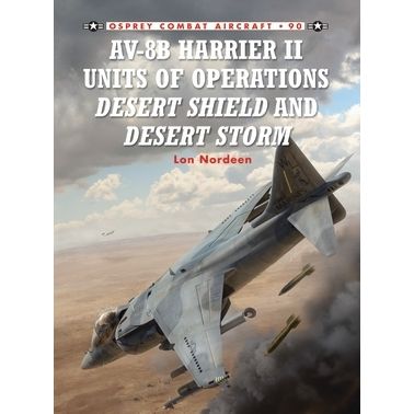 Image for AV-8B Harrier II Units of Operations Desert Shield and Desert Storm - Books