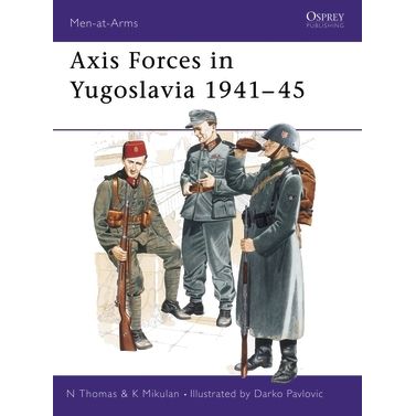Image for Axis Forces in Yugoslavia 1941-45 - Books