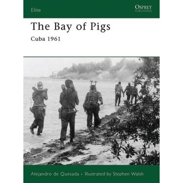 Image for Bay of Pigs: Cuba 1961 - Books
