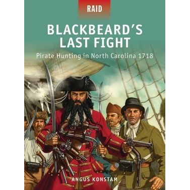 Image for Blackbeard's Last Fight: Pirate Hunting in North Carolina 1718 - Books