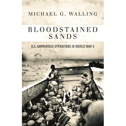 Image for Bloodstained Sands: U.S. Amphibious Operations in World War II - Books